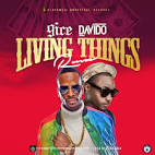 9ice  Living  Things  Remix ft Davido.mp3